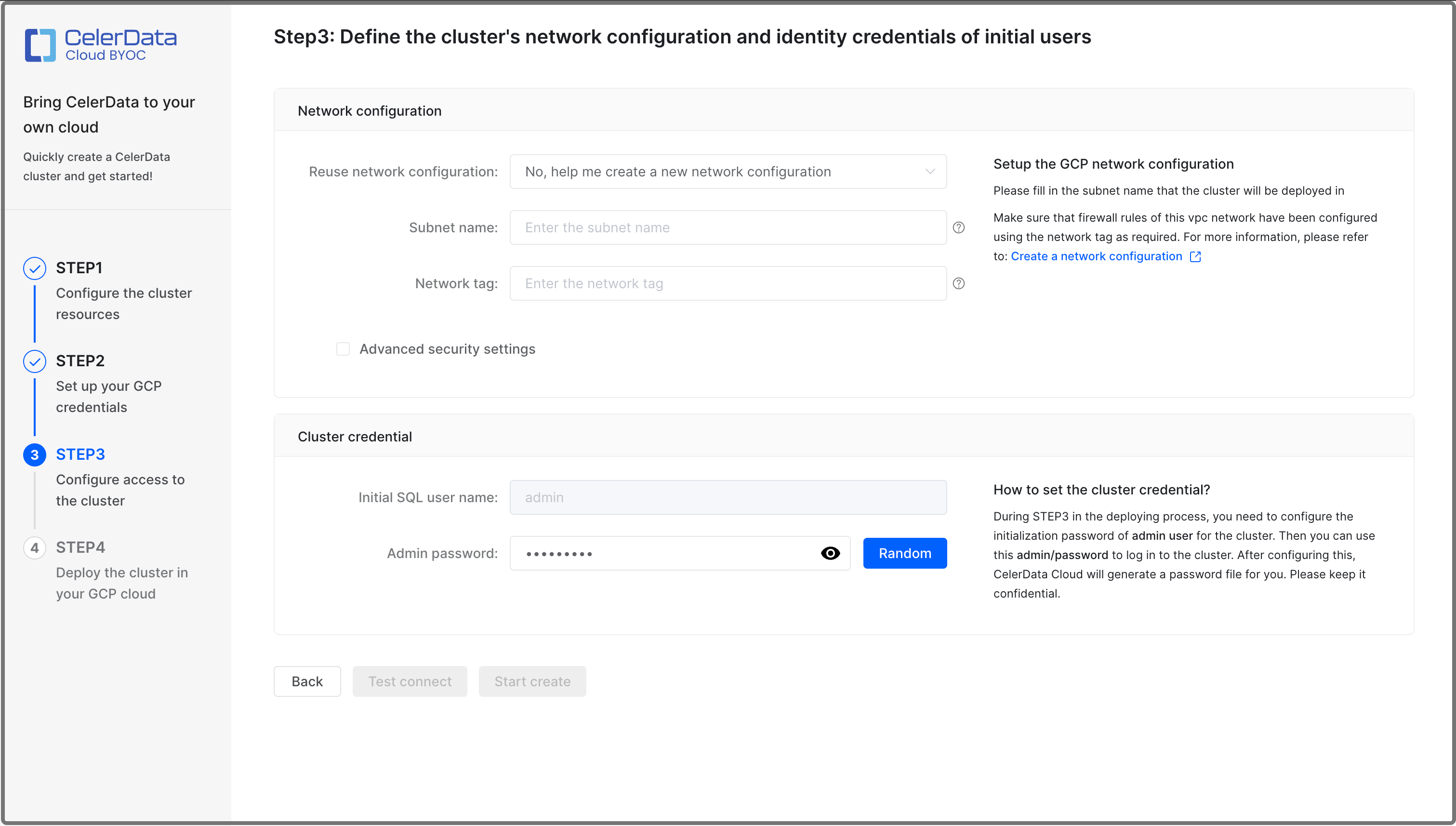 STEP 3: Configure access to the cluster